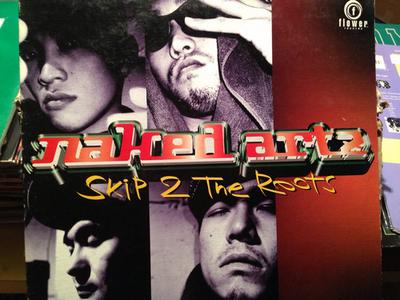 12-Zoll-Schallplatte NAKED ARTZ - Skip 2 The Roots PLP6303 FLOWER  1996 Japan Rap & Hip-Hop/R&B Gebraucht