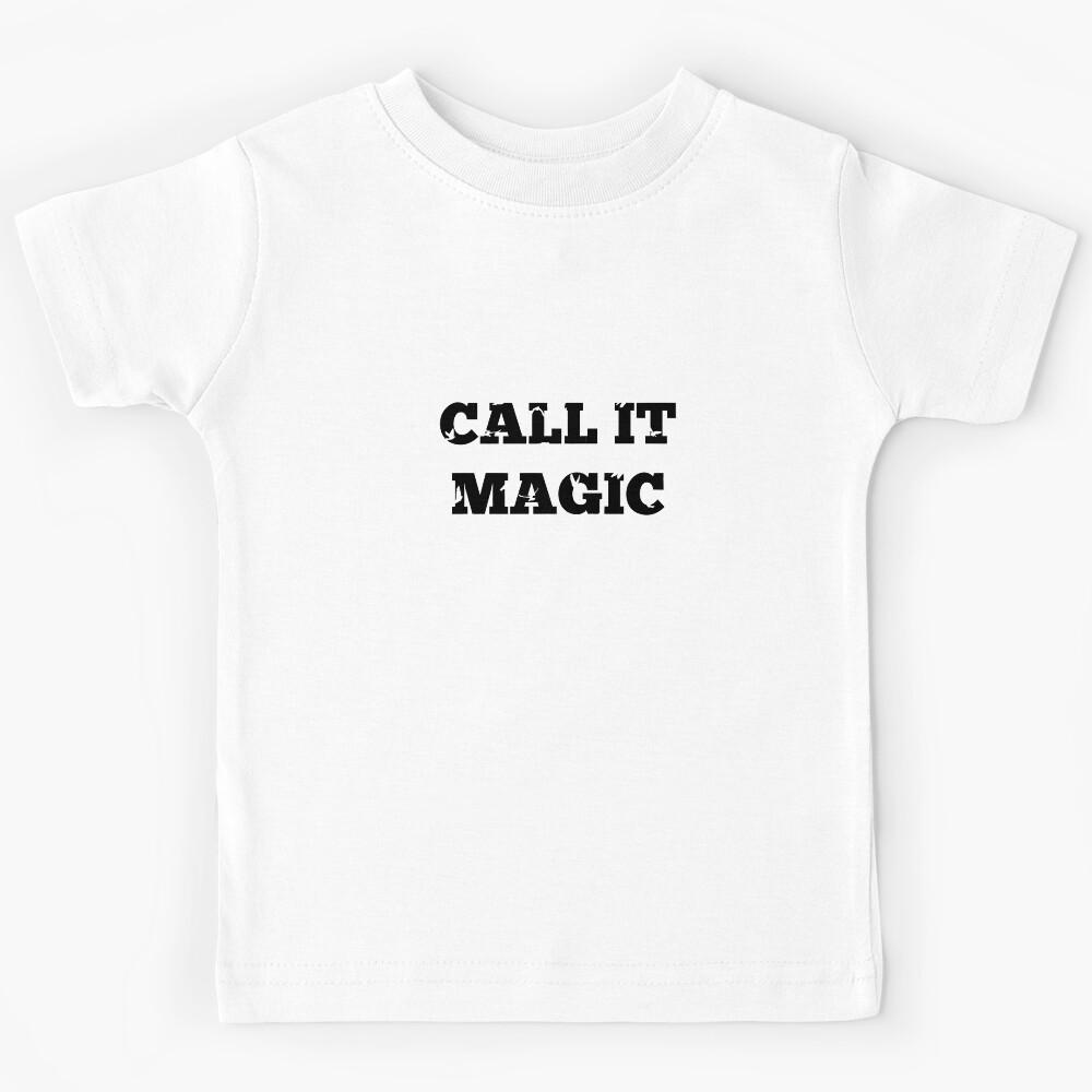 Call It Magic Kids T-Shirt 160