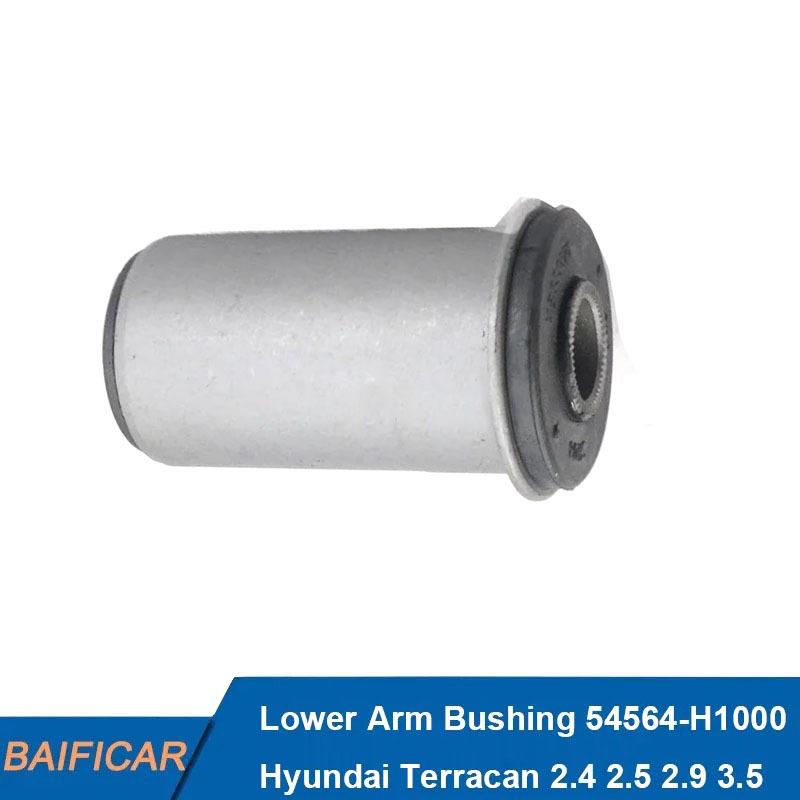 Baificar Brand New Lower Arm Bushing 54564-H1000 54564H1000 For Hyundai Terracan 2.4 2.5 2.9 3.5