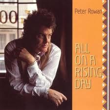 CD PETER ROWAN - All On A Rising Day SHCD3791 Sugar Hill Reco 1991 US Country/Folk Used