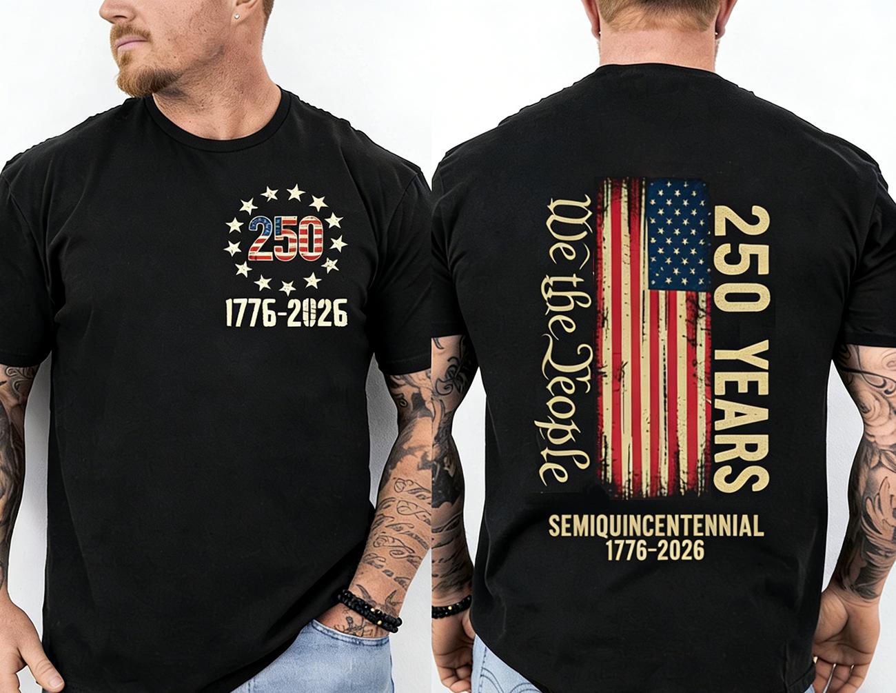 250 Years Of Independence America 250th Years Anniversary Front & Back T-Shirt XL