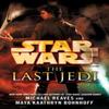 Star Wars The Last Jedi Legends by Michael Reaves Paperback Book 9780099542674