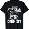 Nigdy nie lekceważ starego człowieka z zestawem perkusyjnym - Koszulka z motywem perkusji