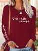 Women's Spring and Autumn 100% Cotton Fashion Casual Loose You Are Enough Printed Round Neck Long Sleeve T-shirt Top