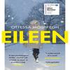 Eileen by Ottessa Moshfegh Paperback Book 9781784701468