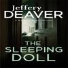 The Sleeping Doll by Jeffery Deaver Paperback Book 9781473630307