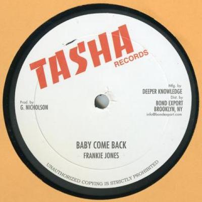 10inch Record FRANKIE JONES / STEVE KNIGHT; MICHA - Baby Come Back / Feel Like Dancing; DKR219 Tasha/Digikille 1984 US Reggae, Ska & Dub Used