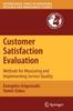 The Customer Satisfaction Evaluation : Methods for Measuring and Implementing Service Quality : 139 Book