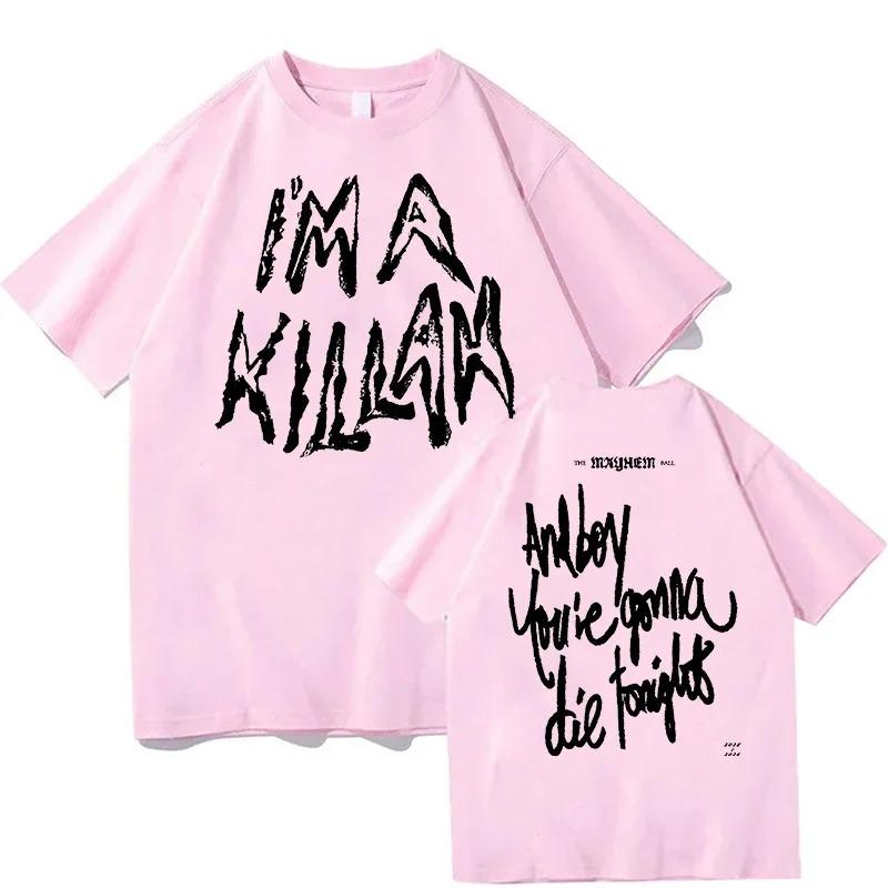 Y2k Hip Pop Clothes Im A Killah Lady Gaga Tshirts Fashion Cotton Printed Short Sleeve Casual Loose Streetwear Unisex