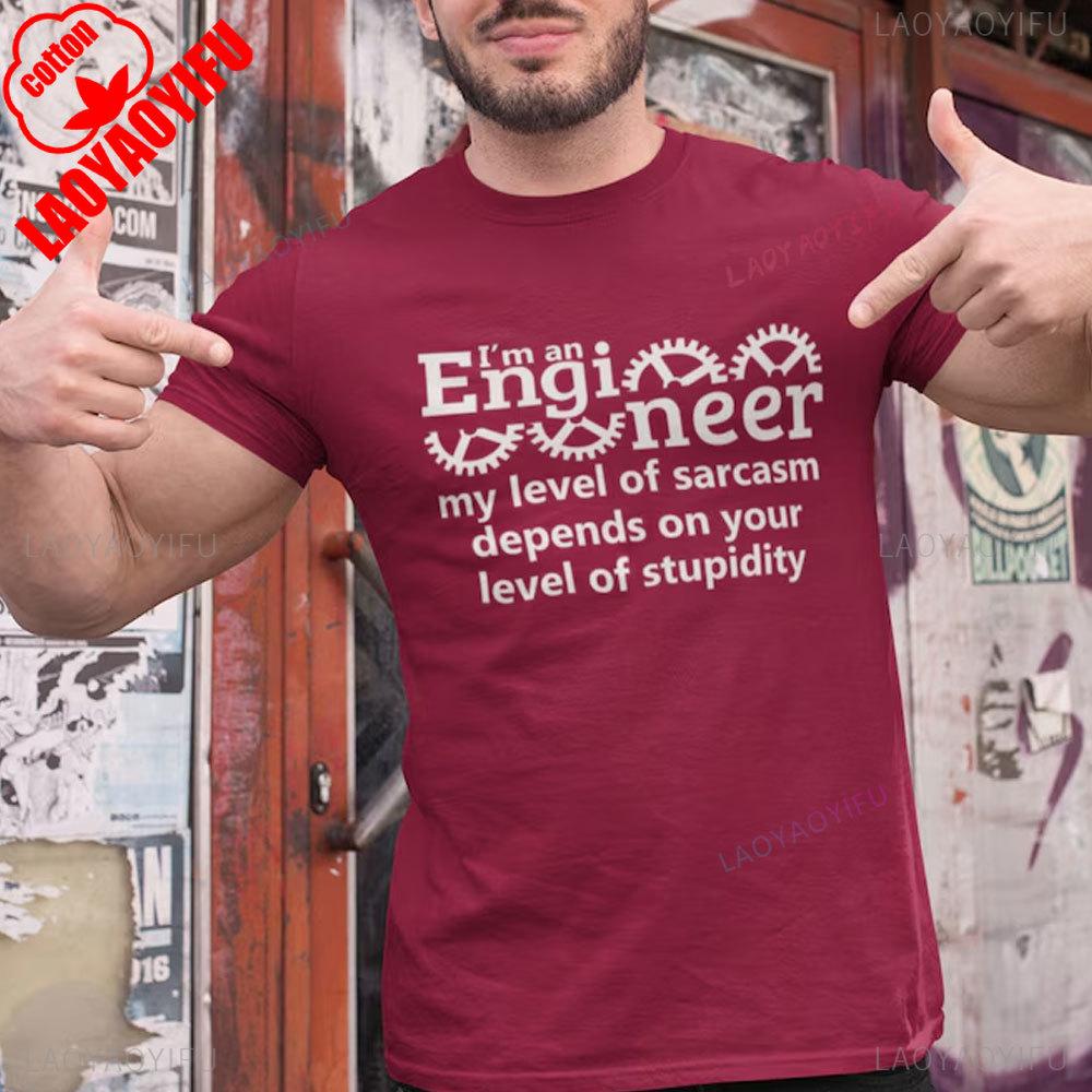 I Am An Engineer Tshirt Sarcasm Tshirt Funny Sarcastic Shirt Unisex Xmas Tee Tops Graphic T Shirts Streetwear Cotton Shirt Tops S