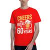 Cheers And Beers Gift Retro Vintage Mens 60 Birthday Crazy Tee Shirt Short Sleeve Round Collar Cotton New Arrival Tops TShirt