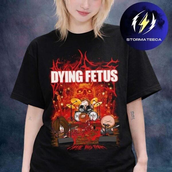 Dying Fetu Merch I Hate This Farm Unisex T-Shirt Death Metal Band Graphic Tee