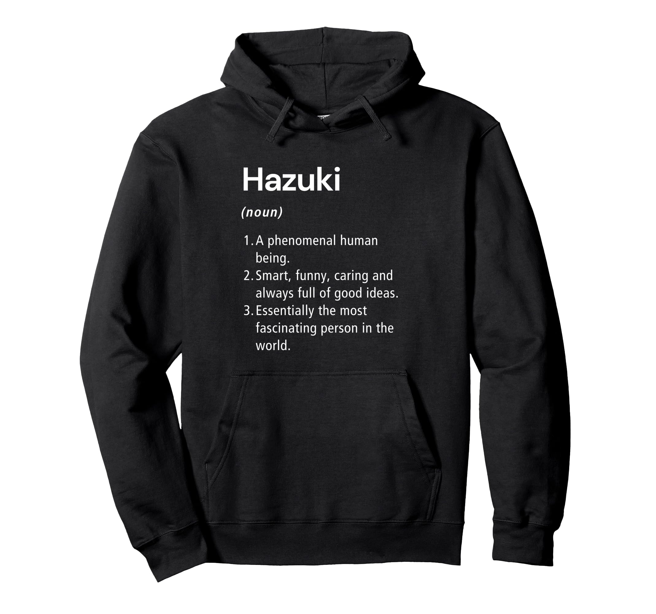 

Hazuki Name Definition Funny Dictionary Hoodie