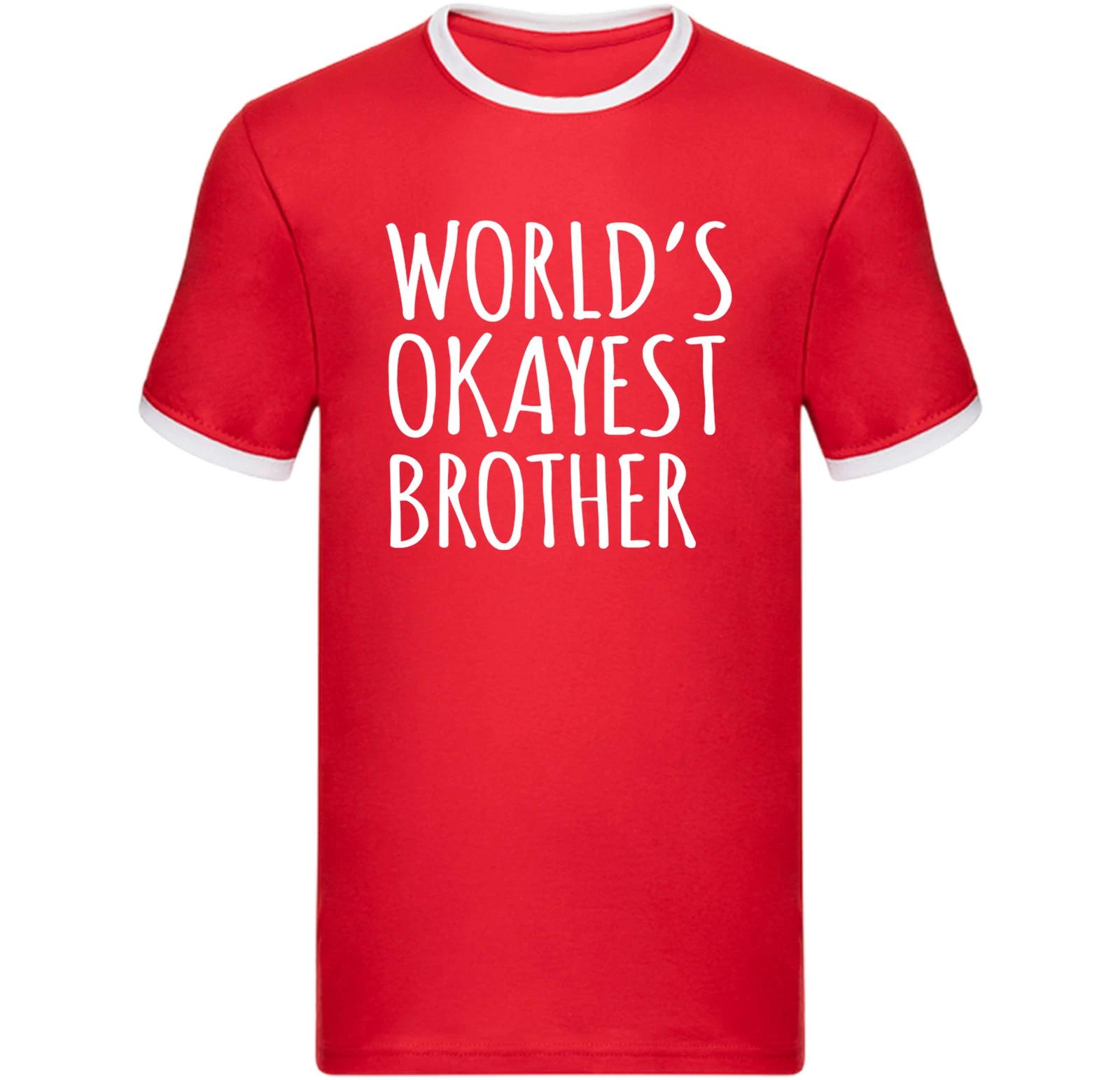 World s Okayest Brother Ringer T Shirt,Novelty Birthday Gift,Funny Brother Tee 3XL