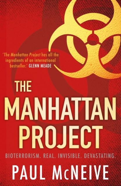 The Manhattan Project by Paul McNeive Paperback Book 9781785302404