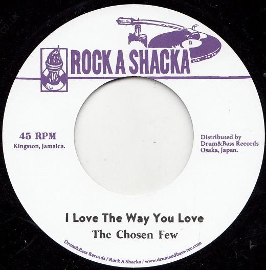 

7inch Record CHOSEN FEW - I Love The Way You Love RS7002 Rock A Shacka 2020 Japan Reggae, Ska & Dub Used