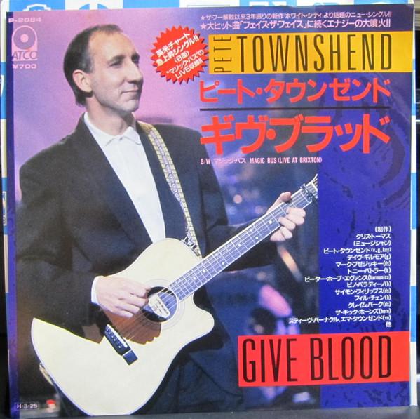 

7inch Record PETE TOWNSHEND Give Blood Magic Bus P2084 ATCO 1986 Japan Rock Used