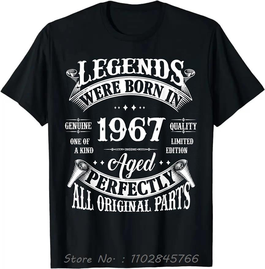 

Vintage Oversized Tshirt Legend Born In 1967 Mens Clothing Casual Fitness T Shirt Individuality Camisas Cotton Tshirt Tops 3XL