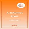A Beautiful Rival by Gill Paul Paperback Book 9780008532130