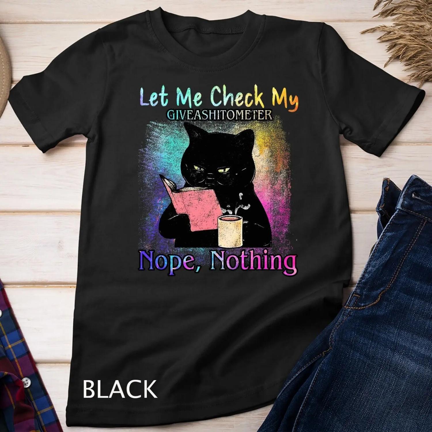 Let Me Check My Giveashitometer Nope Nothing Funny Cat T Shirt S чёрный
