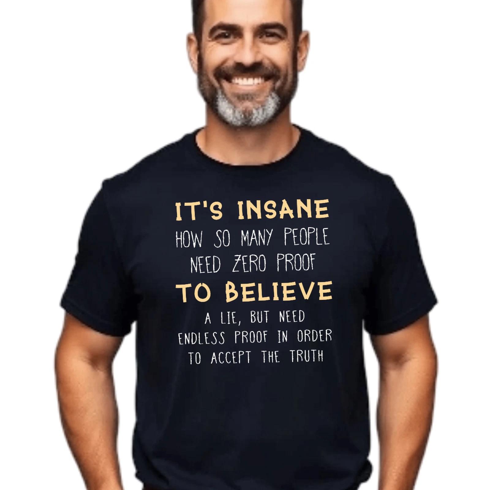 Funny T-T-Shirt Social Commentary Truth Lie Satire Critical Thinking Philosophy 3XL