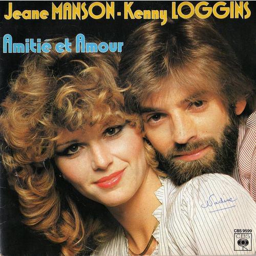 

7inch Record JEANE MANSON - KENNY LOGGINS - Amitié Et Amour CBS9599 CBS 1981 France Pop Used