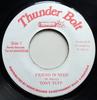 7inch Record TONY TUFF  Friend In Need NONE Thunder Bolt 1985 Jamaica Reggae Ska  Dub Used
