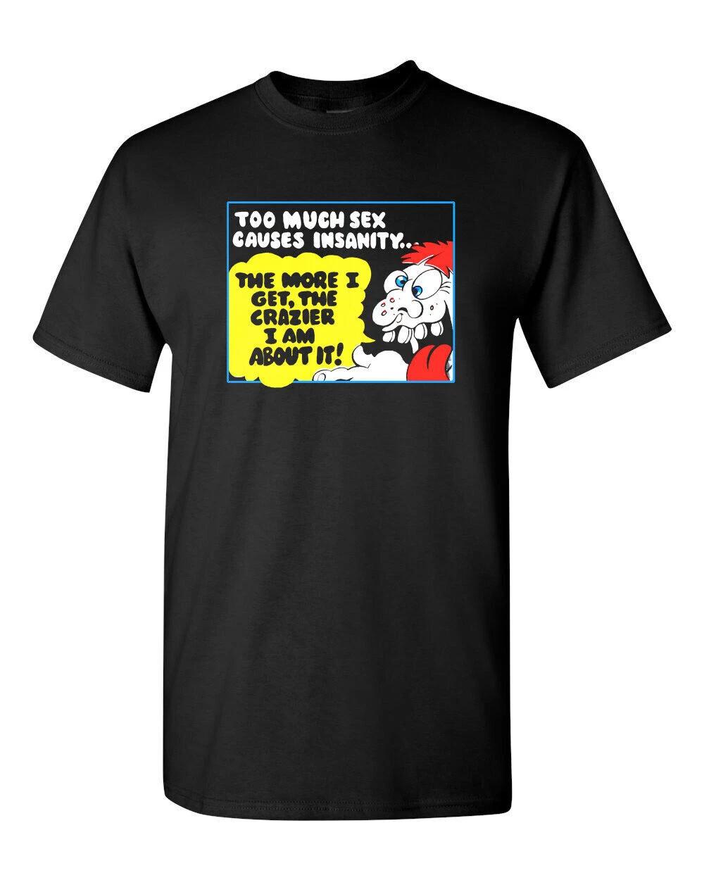 Retro Style T-shirt Novelty Groovy Design 70 s Sex Causes Insanity Funny S