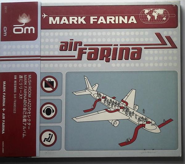 

CD MARK FARINA - Air Farina XACE23001 KSR 2003 Japan Dance & Electronica Used