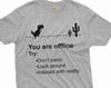 Funny Offline No Internet Tee Shirt Nerd Geek Don't Panic Offline Tee Shirt Birthday Gift IT Computer Nerd Tee Shirt