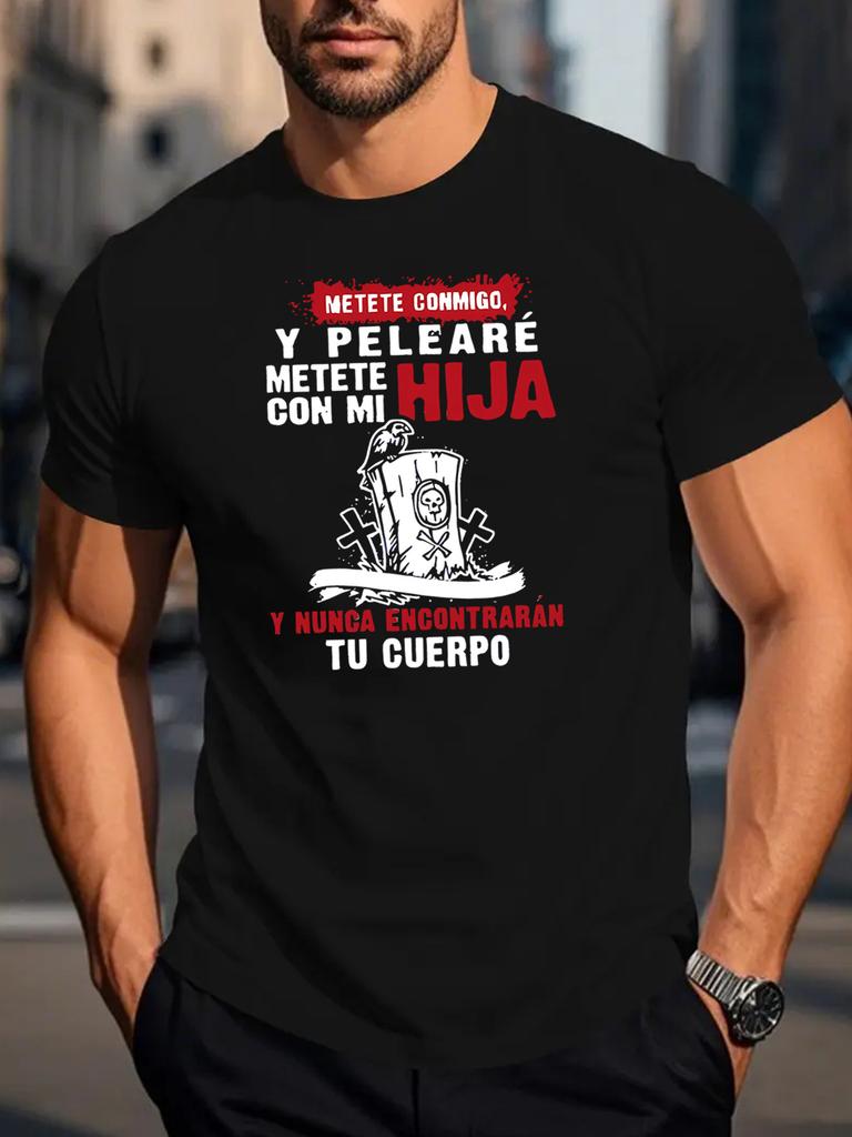 MESS WITH ME, AND I WILL FIGHT Letter Print T-Shirt, Short Sleeve Crew Neck Casual Top for Summer & Spring, Men'S Wear
