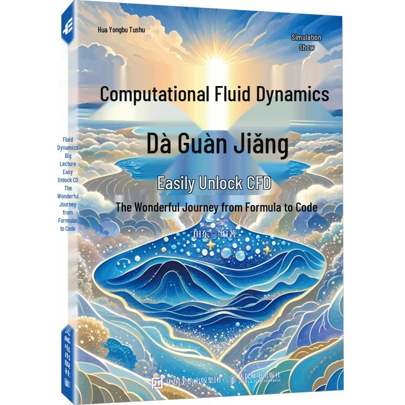Computational Fluid Dynamics (CFD) Comprehensive Guide