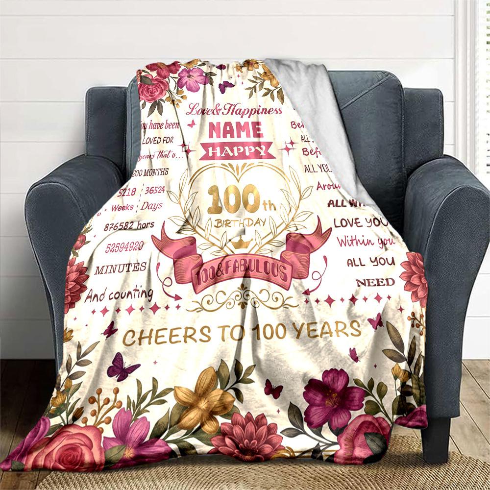 Happy 100Th Birthday Blanket Personalized Name Soft Comfortable Stylish Blanket Car Blanket Perfect For Travel Camping Outdoor Home Suitable For All