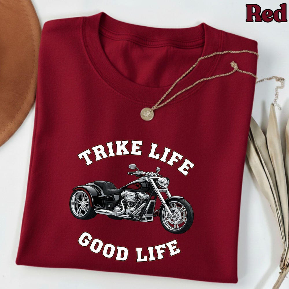 Trike Life Good Life Shirt, Three Wheel Motorcycle Biker Tee, Trike Rider Lifestyle Gift, Bike Rally Road Trip T-Shirt, Comfort Colors 1717 XL