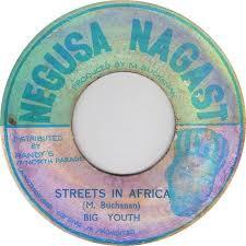

7inch Record BIG YOUTH Streets In Africa NONE Negusa Nagast Jamaica Reggae Ska Dub Used