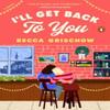 Ill Get Back To You by Becca Grischow Paperback Book 9780143138419