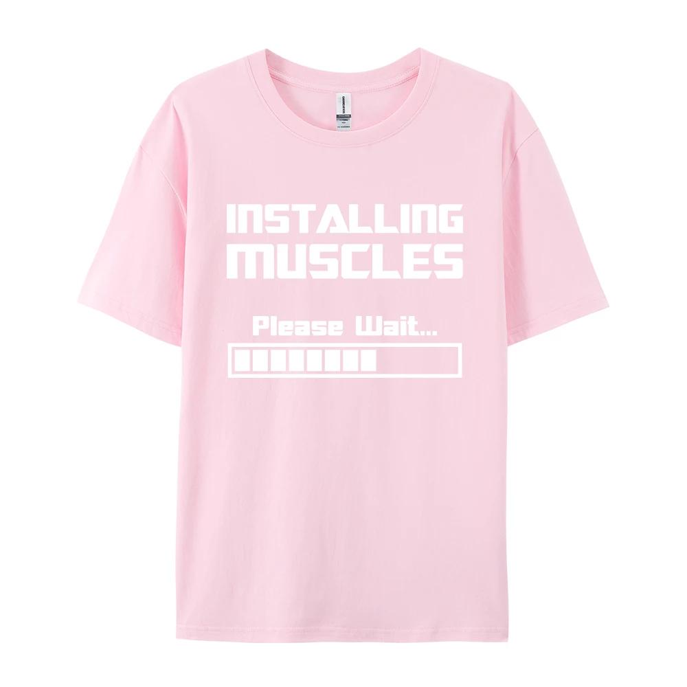 Summer New Tshirts Installing Muscles Please Wait Loading Bar Funny Print T Shirt Men Women Loose Cotton Short Sleeve Cool Tees