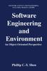 Bok Software Engineering and Environment : An Object-Oriented Perspective