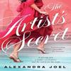 The Artists Secret by Alexandra Joel Paperback Book 9781460758199