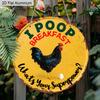 2D Flat Aluminum Vintage Round Aluminum Sign "I Poop Breakfast What's Your Superpower?" Funny Chicken Decor, Metal Wall Art for Farmhouse, Kitchen