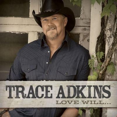 CD TRACE ADKINS - Love Will... B00170582 Show Dog Nashvi 2013 US Country Used