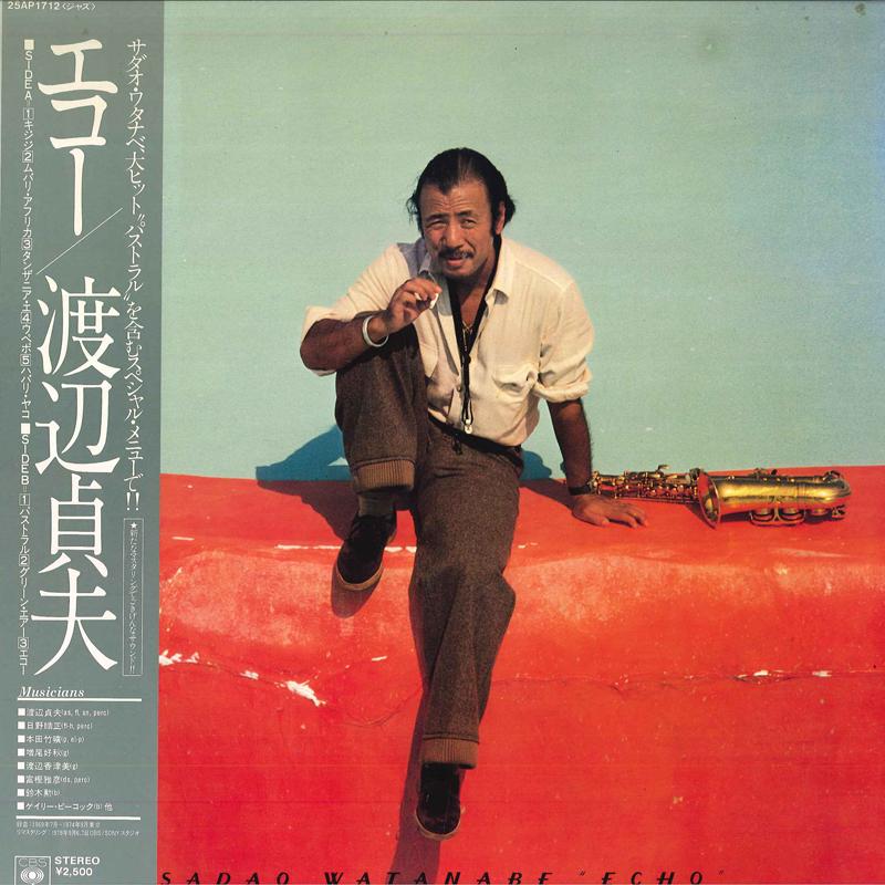 

LP Пластинка SADAO WATANABE - Echo 25AP1712 CBS SONY 1979 Япония Джаз