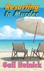 Libro Resorting To Murder 1 The Resorting by Gail Hulnick - Paperback