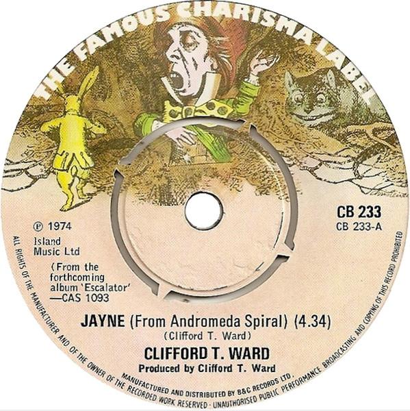 7inch Record CLIFFORD T. WARD - Jayne CB233 Charisma 1974 UK Pop Used