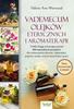 Vademecum of Essential Oils and Aromatherapy