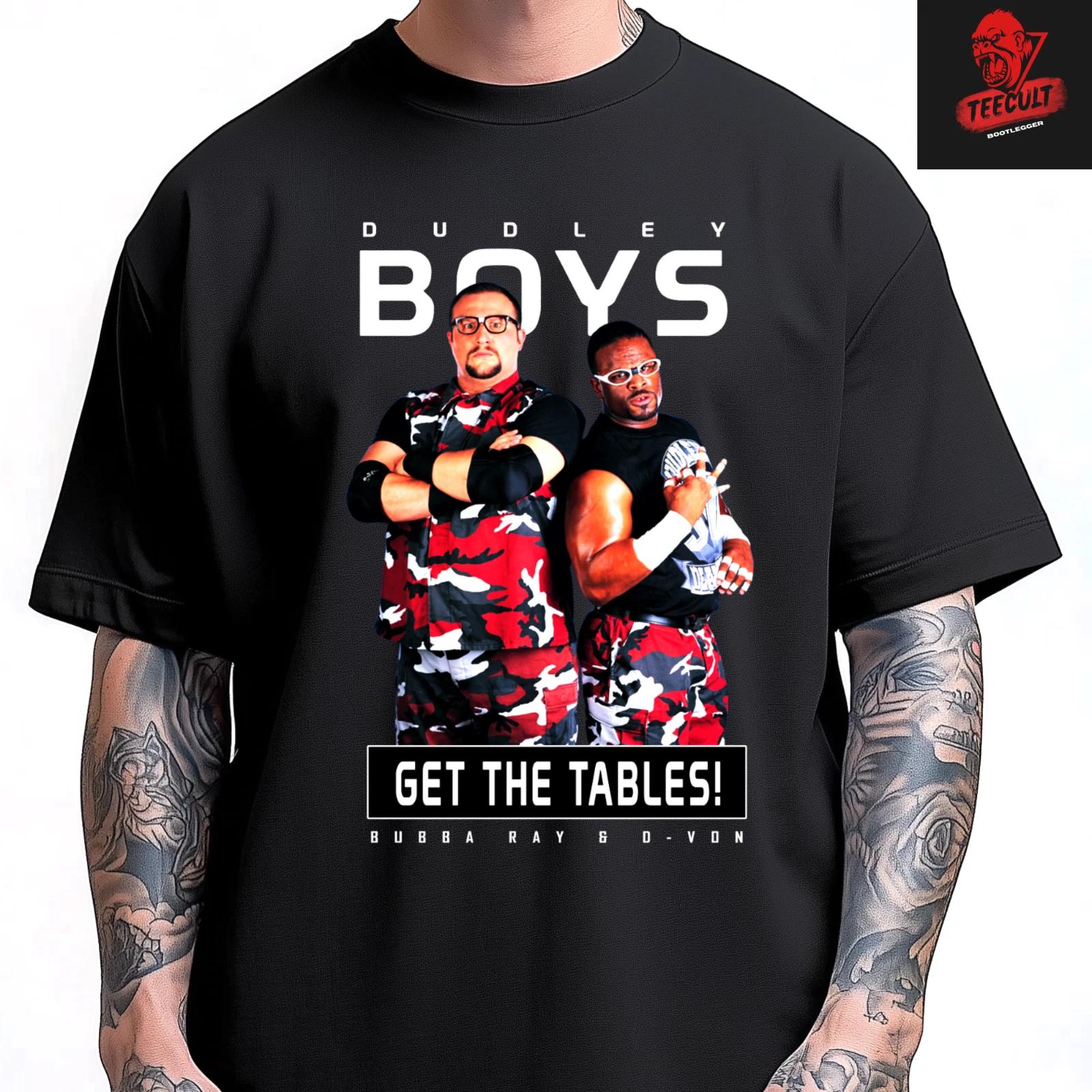 Men s and Women s T-shirts WWE Wrestling SUPERSTARS DUDLEY BOYS Get The Tables S