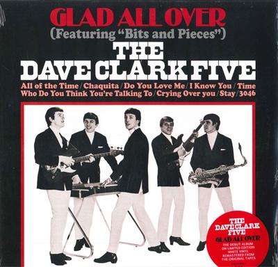 LP Record DAVE CLARK FIVE - Glad All Over (White Vinyl) BMGCAT558C BMG 2021 UK Rock