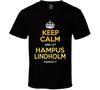 Ruhe bewahren und Hampus Lindholm machen lassen T-Shirt