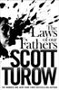 The Laws of Our Fathers by Scott Turow Paperback Book 9781447245018