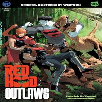 Red Hood Outlaws Volume One by Nico Bascunan Paperback Book 9781779524546